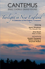 Twilight in New England: A Celebration of New England Composers